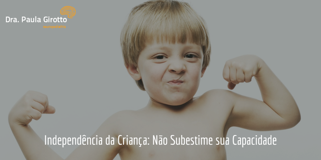 Independência da Criança Limites