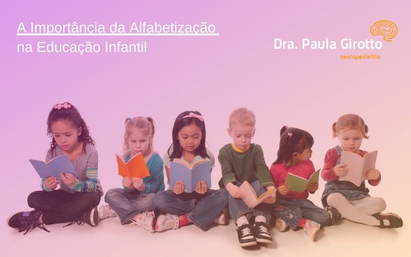 A Importância da Alfabetização na Educação Infantil