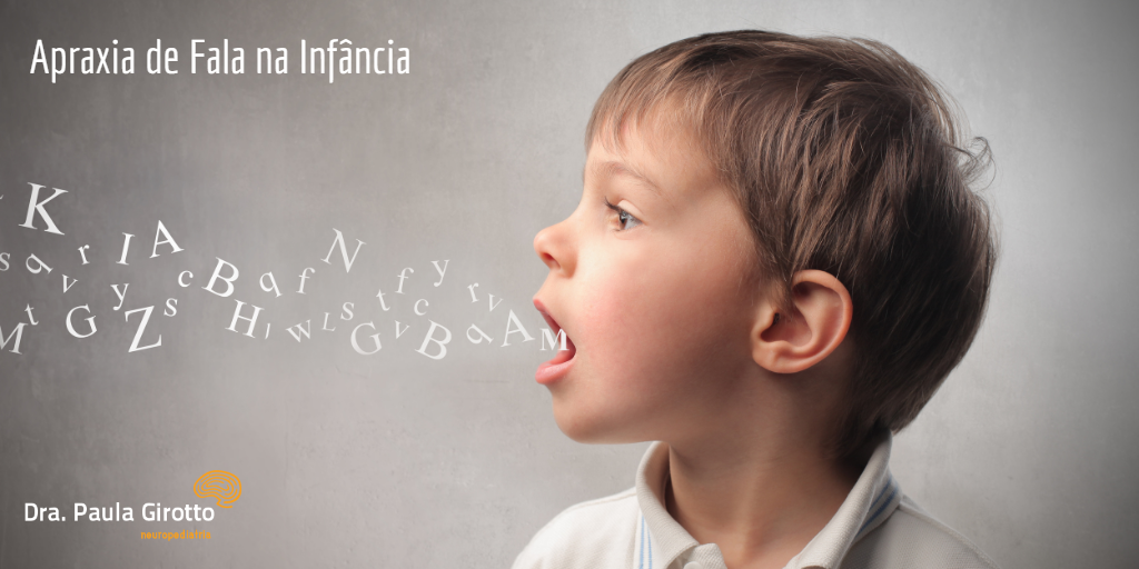 Apraxia de Fala na Infância Tratamento